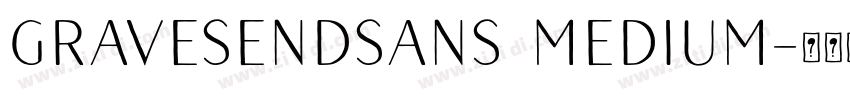 GravesendSans Medium字体转换